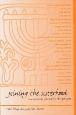 Joining the Sisterhood: Young Jewish Women Write Their Lives